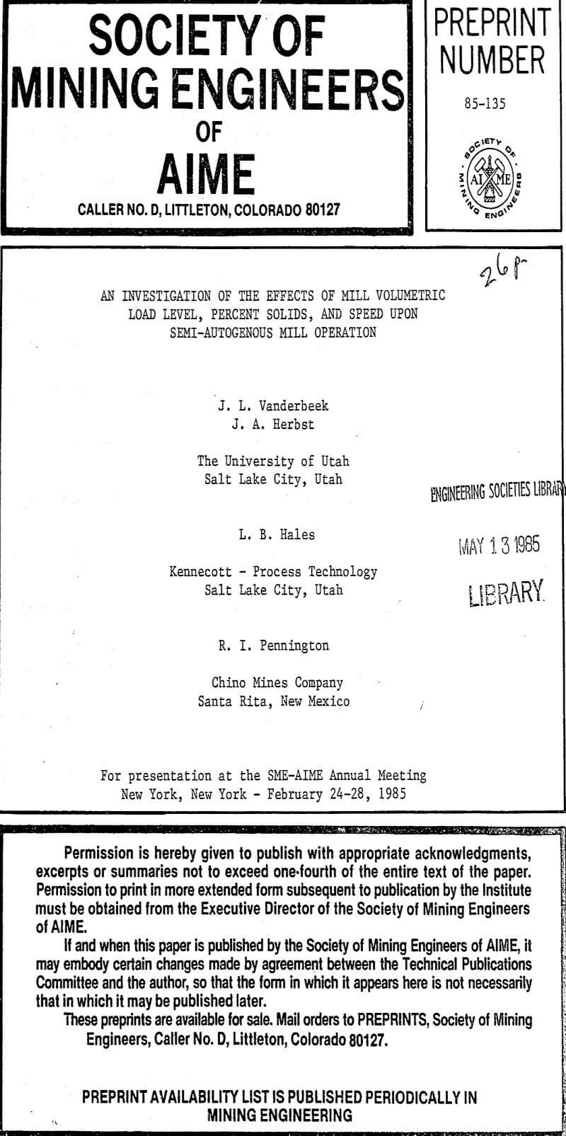 an investigation of the effects of mill volumetric load level percent solids and speed upon semi-autogenous mill operation