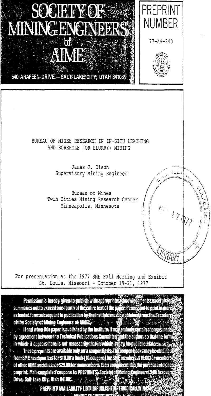 bureau of mines research in in-situ leaching and borehole (or slurry) mining