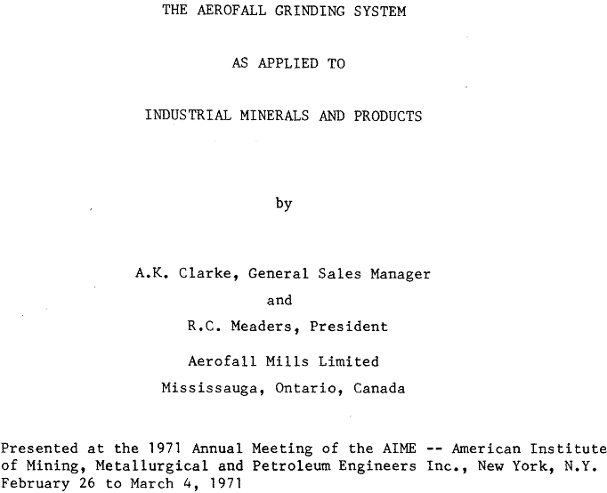the aerofall grinding system as applied to industrial minerals and products