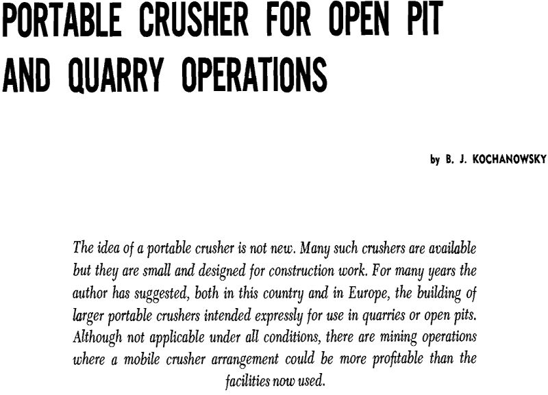 portable crusher for open pit and quarry operations