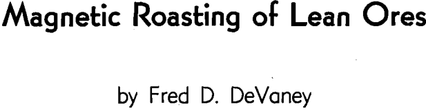 magnetic roasting of lean ores