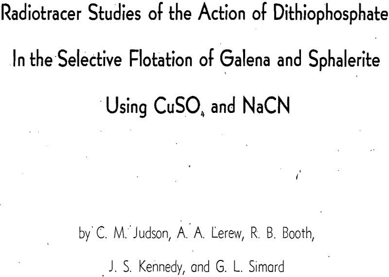 radiotracer studies of the action of dithiophosphate in the selective flotation of galena and sphalerite using cuso4 and nacn