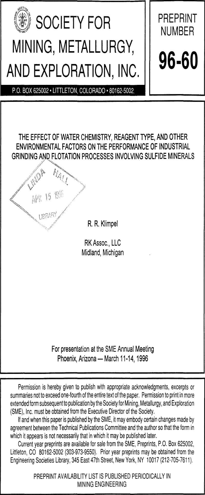 the effect of water chemistry reagent type and other environmental factors on the performance of industrial grinding and flotation processes involving sulfide minerals