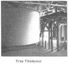 Tray Thickener